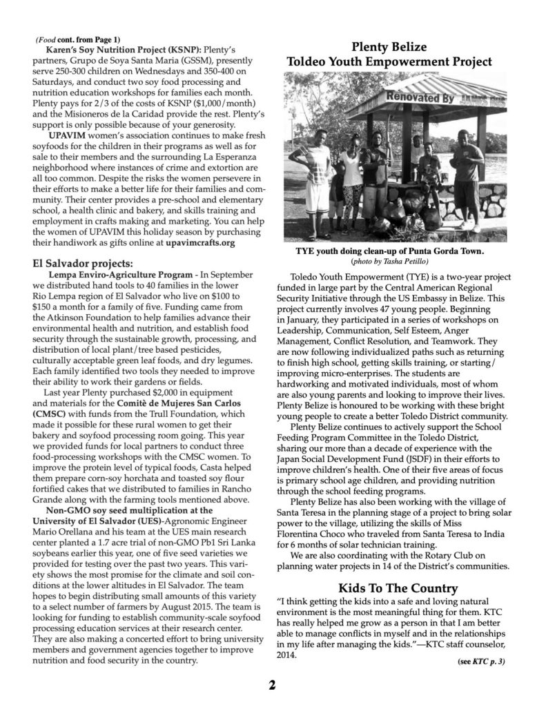 Alex Miller, Bisi Ideraabdullah, Casta Calderon, Chuck Haren, Florentina Choco, Jim Selin, Marcus Red Cloud, Milo Yellow Hair, Stephen Gaskin, Theresa Dardar, 2014, El Salvador, Guatemala, Liberia, Pine Ridge, Tennessee, Community Gardens, Disaster Relief, Food Security, Karen's Soy Nutrition, Kids to the Country, Plenty Belize, Rural Education, Soy Technology