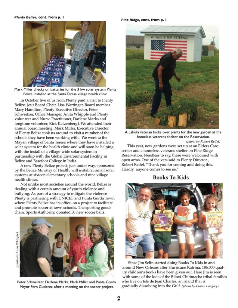 Anita Whipple, Chuck Haren, Darlene Marks, Ethan Lee, Jim Selin, John Vavruska, Lois Alsop, Mark Miller, Mary Hamilton, Miriam Iquique, Peter Kindfield, Peter Schweitzer, Rick Katzenberg, Robert Reifel, 2015, Belize, El Salvador, Guatemala, Nepal, Pine Ridge, Tennessee, Books To Kids, Community Gardens, Disaster Relief, Food Security, Karen's Soy Nutrition, Kids to the Country, Solar Electricity