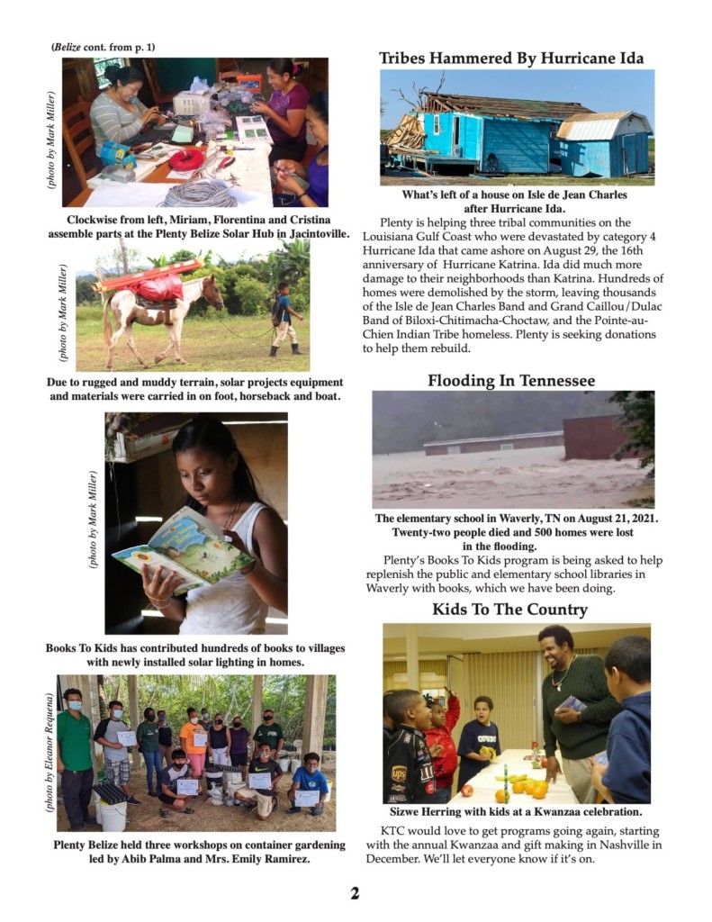 Abib Palma, Bernice Davidson, Betsy Keller, Bisi Ideraabdullah, Bo Davis, Cameron Segura, Christina Choc, Florentina Choco, Kenny Breckenridge, Loretta Afraid of Bear Cook, Mahmoud Ideraabdullah, Milo Yellow Hair, Miriam Choc, Moniek Yellow Hair, Mwana Bermudes, Patricia Reifel, Robert Reifel, Sizwe Herring, Tom Cook, 2021, Belize, Guatemala, Liberia, Pine Ridge, Clean Water, Disaster Relief, Food Security, Kids to the Country, Plenty Belize, Solar Electricity